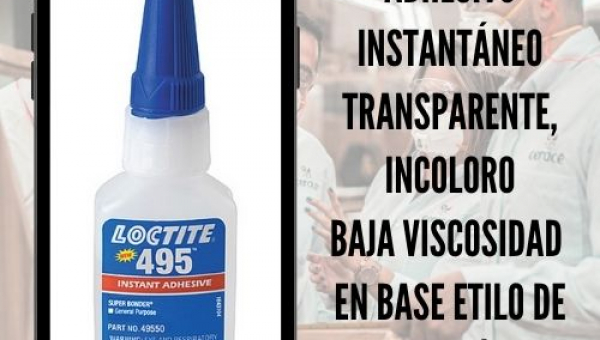 PEGAMENTO ADHESIVO LOCTITE 495